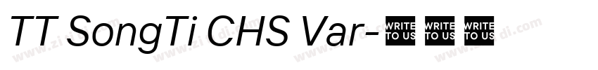 TT SongTi CHS Var字体转换